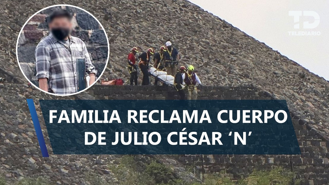 Familia de Julio César 'N' reclaman su cuerpo tras agresión a turistas en Teotihuacan