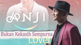 Download lagu ANJI - Bukan Kekasih Sempurna (cover By Iyonk) mp3