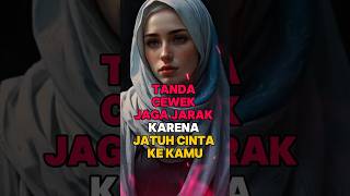Download lagu TANDA CEWEK JAGA JARAK KARENA JATUH CINTA KE KAMU #fakta mp3