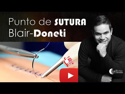 Como hacer un punto de sutura de Blair Donati ó colchonero vertical