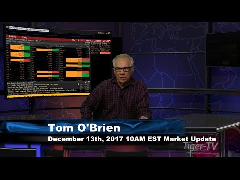 Dec 13th 10AM EST Market Update with Tom O'Brien on TFNN