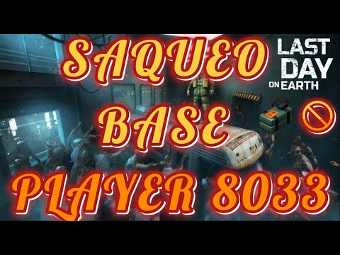 LDOE - SAQUEO BASE PLAYER 8033 | LAST DAY ON EARTH | 0 C4 | BASE DE RECURSOS | MADERA | JEZA1989 |