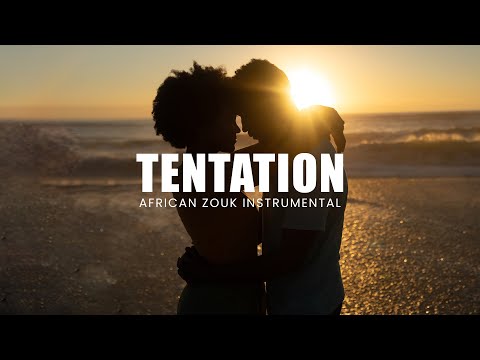 African Zouk Love Instrumental [Zouk Instru] - TENTATION