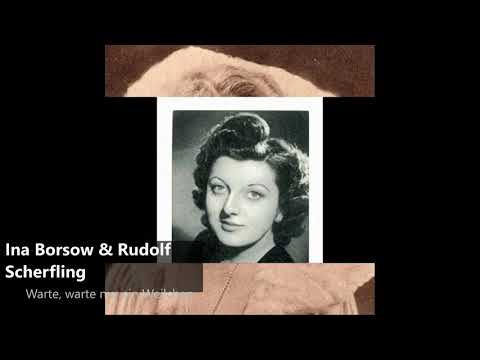 Ina Brosow & Rudolf Scherfling - Warte, warte nur ein Weilchen (1931)