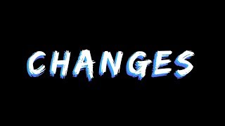 Changes - 2018