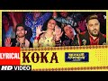 Lyrical Koka Khandaani Shafakhana Sonakshi S Badshah Varun S Tanishk B Jasbir J Dhvani B
