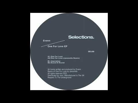 Evenn - One For Love (Javonntte Remix) [Selections]