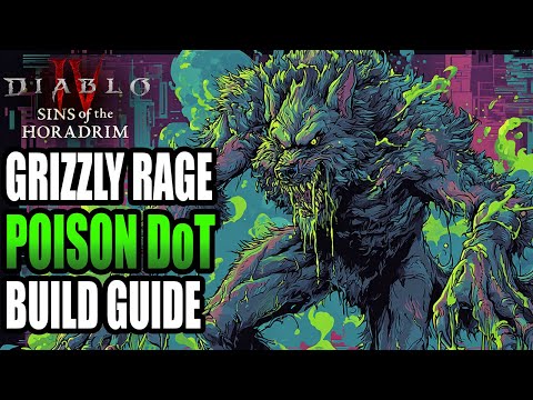 Super FUN Grizzly Rage Poison DoT Druid Build Guide | Diablo 4 Season 9
