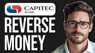 How To Reverse Money On Capitec App (2024)