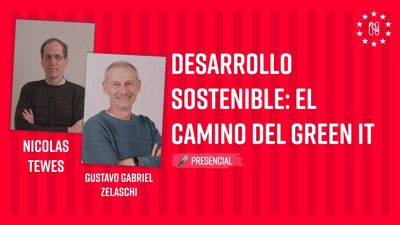 Desarrollo Sostenible: El Camino del Green IT
