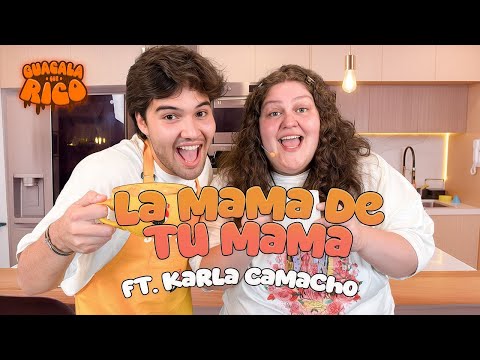 EP. LA MAMÀ DE TU MAMÁ I FT. KARLA CAMACHO