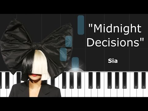 Midnight Decisions - Sia