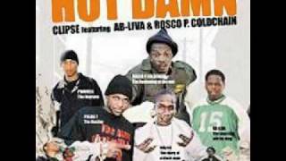 Clipse ft. Pharell &amp; Roscoe P. Goldchain - Hot Damn  Guerilla Blend