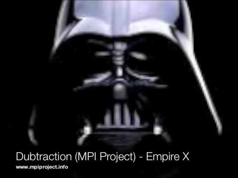Dubstep: MPI - Empire X