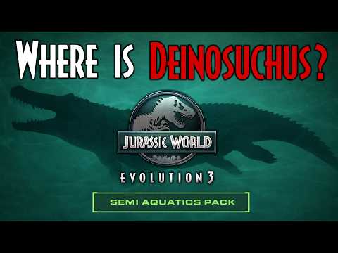 Where Is Deinosuchus? JWE3 Semi-Aquatics DLC Speculation and Wishlist