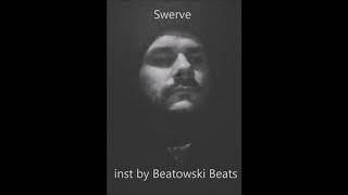 Swerve inst by Beatowski Beats 