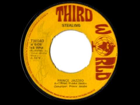 PRINCE JAZZBO - Stealin' + version (1976 Third world UK press)
