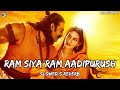 Ram Siya Ram Lofisong Adipurush Prabhas SLOWED REVERB Mindrelaxingmusic AR LOFI MILKI