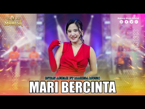 INTAN AFIFAH - MARI BERCINTA I Mahesa Music