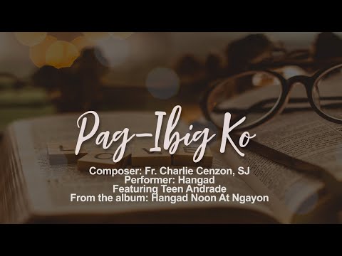 Video thumbnail for Pag-Ibig Ko