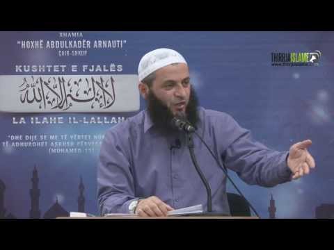 07. Fjala La ilahe il-lallah simbol i besimit të vërtetë - Sadullah Bajrami