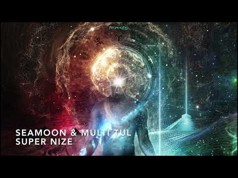 Seamoon & Multi Tul - Super Nize