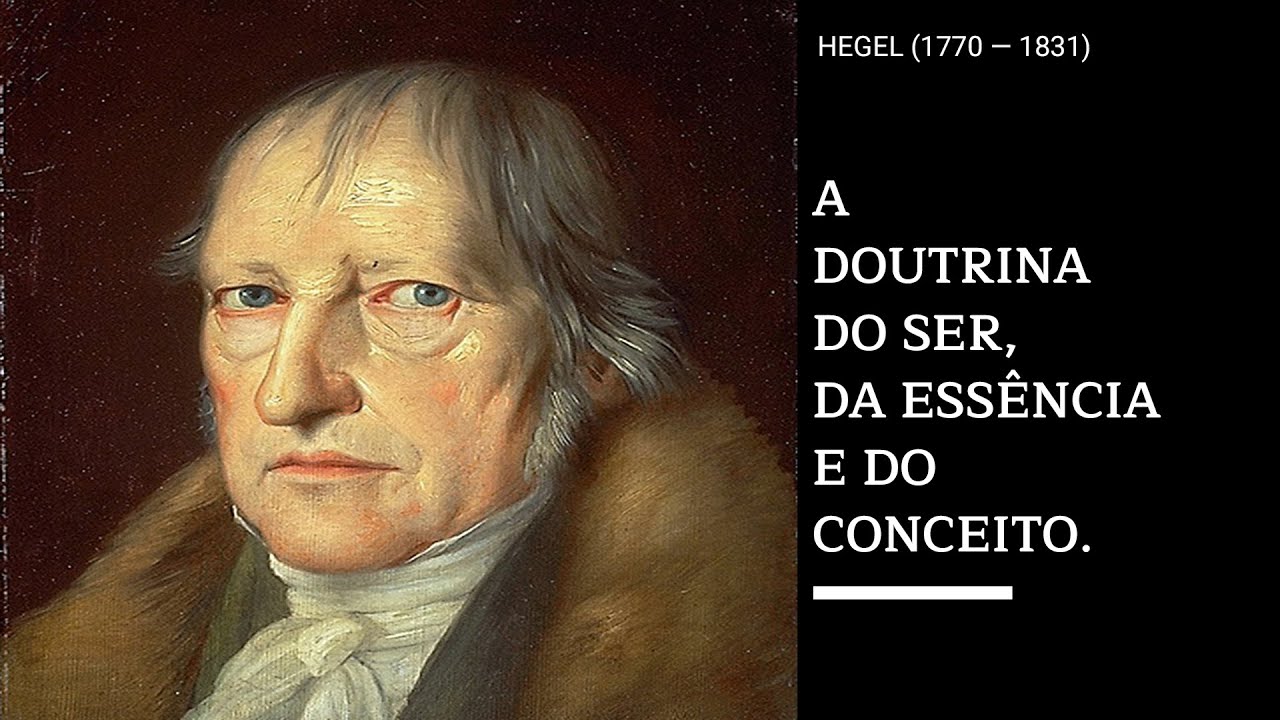Hegel: Ciência da Lógica