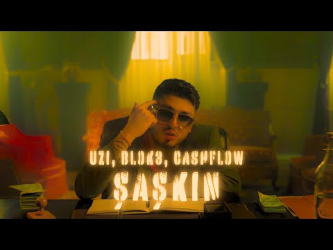 UZİ x BLOK3 x CASHFLOW - ŞAŞKIN [MIXED BY CANFORSELL]