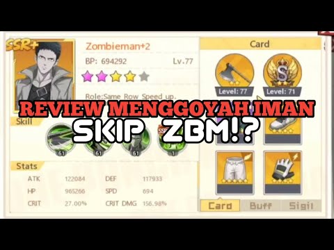 REVIEW PENGGOYAH IMAN SKIP ZBM - ONE PUNCH MAN : The Strongest