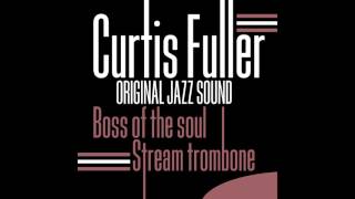 Curtis Fuller - If I Were a Bell