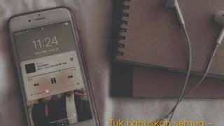 Download lagu Semua Tentang Kita cover (story wa) literasi mp3