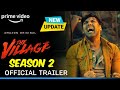 The Village Season 2 | Official Trailer | The Village 2 Web Series Release Date Update| Amazon Prime