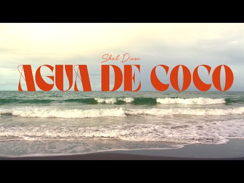 Agua de Coco - Shel Dixon