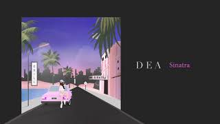 D E A - Sinatra