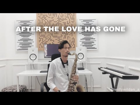 After The Love Has Gone - Earth Wind & Fire (Saxophone Cover by Willy Wildan)