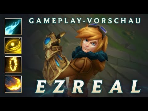 Ezreal: Gameplay-Vorschau | League of Legends