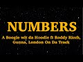 A Boogie Wit Da Hoodie Numbers Lyrics Ft Roddy Ricch Gunna London On Da Track We Are Lyrics