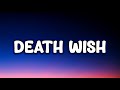Gracie Abrams Death Wish Lyrics