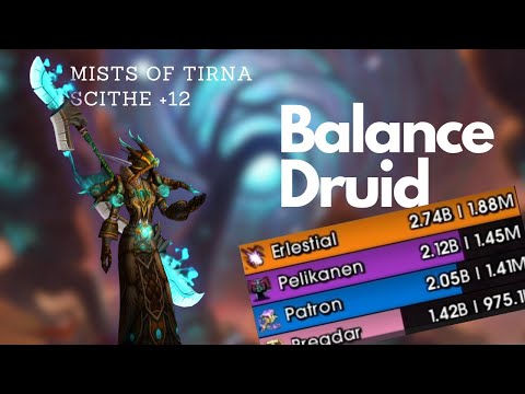 +12 Mists of Tirna Scithe | Balance Druid PoV - no Aug | Mythic+ The  War Within WOW