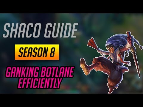 Shaco Guide - Efficient Botlane Ganking (How to Gank)