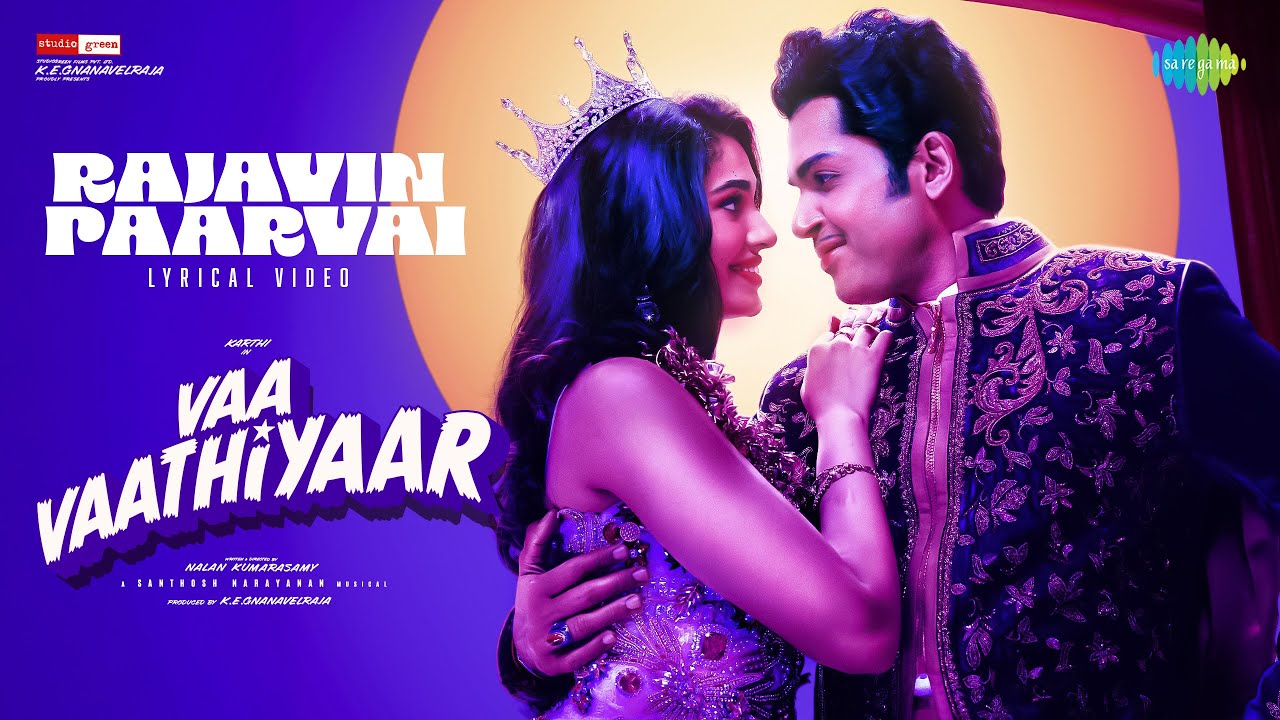 Vaaniley Samurai X Rajavin Paarvai | Karthi | Krithi Shetty | Nalan Kumarasamy | Santhosh Narayanan