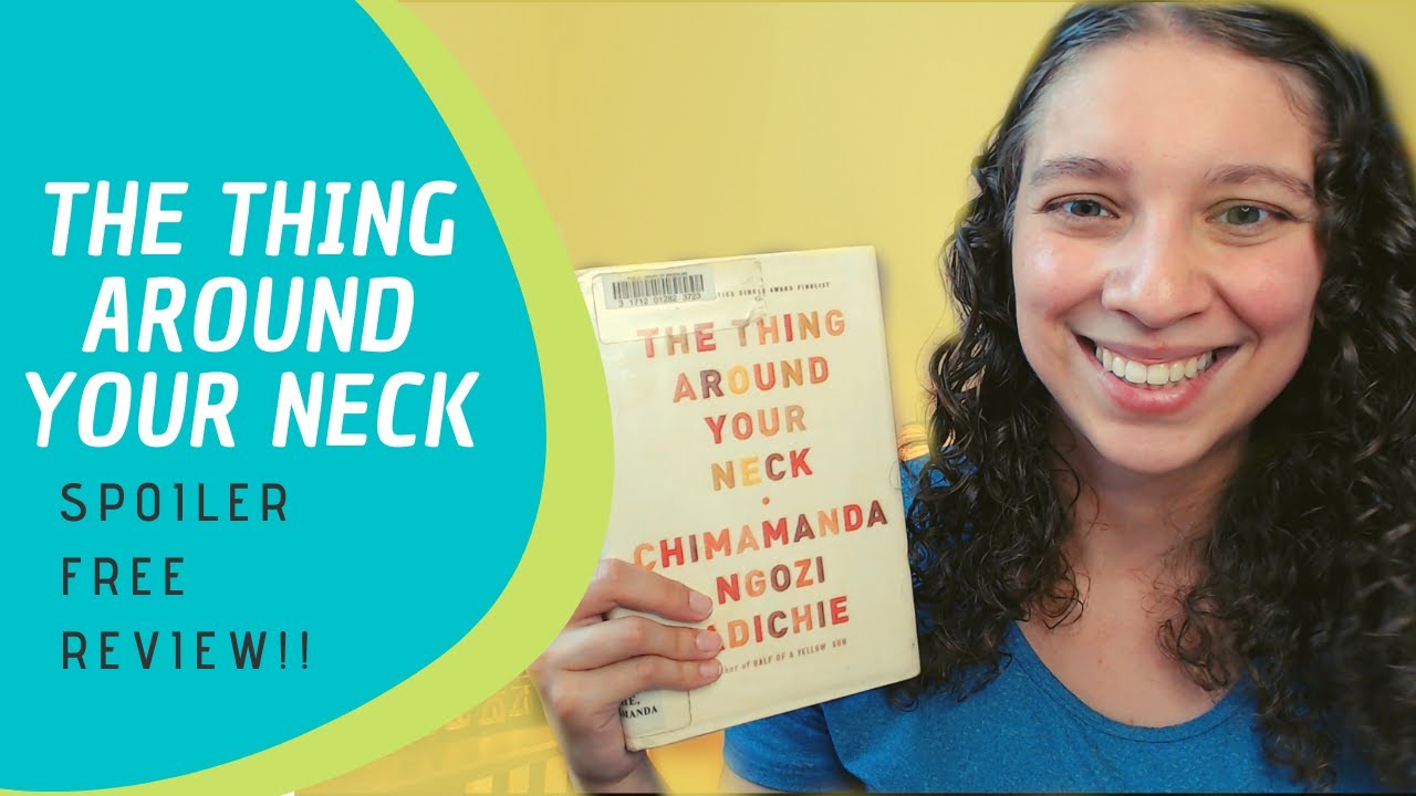 The Thing Around Your Neck Review (Spoiler Free Review) || August 2020 [CC]