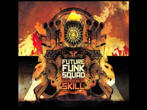 Future Funk Squad - Sorcerary