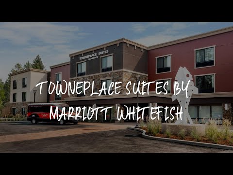 TownePlace Suites by Marriott Whitefish Review - Whitefish , United States of America