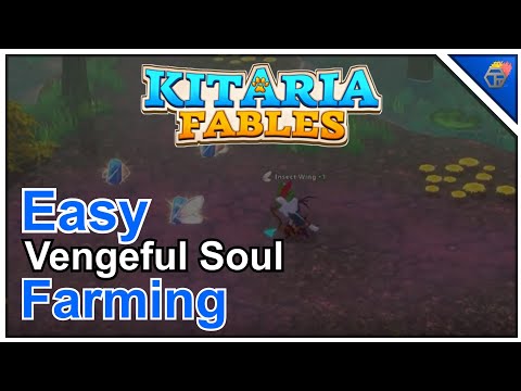 Kitaria Fables   Vengeful Soul Farming