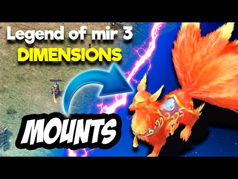 Legend Of Mir 3 - Dimensions | MOUNTS