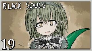 #19【リヴァ】BLACK SOULSII -愛しき貴方へ贈る不思議の国-【実況】