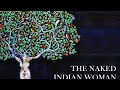 The Naked Indian Woman