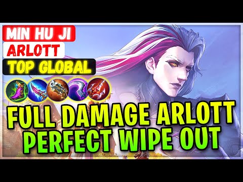 Full Damage Arlott Perfect Wipe Out [ Top Global Arlott ] Min hu ji - Mobile Legends Emblem Build