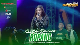 Download lagu ROPANG - CANTIKA DAVINCA - OM SAVANA SAKJOSE - LIVE REBORN WERDI CENTRAL mp3